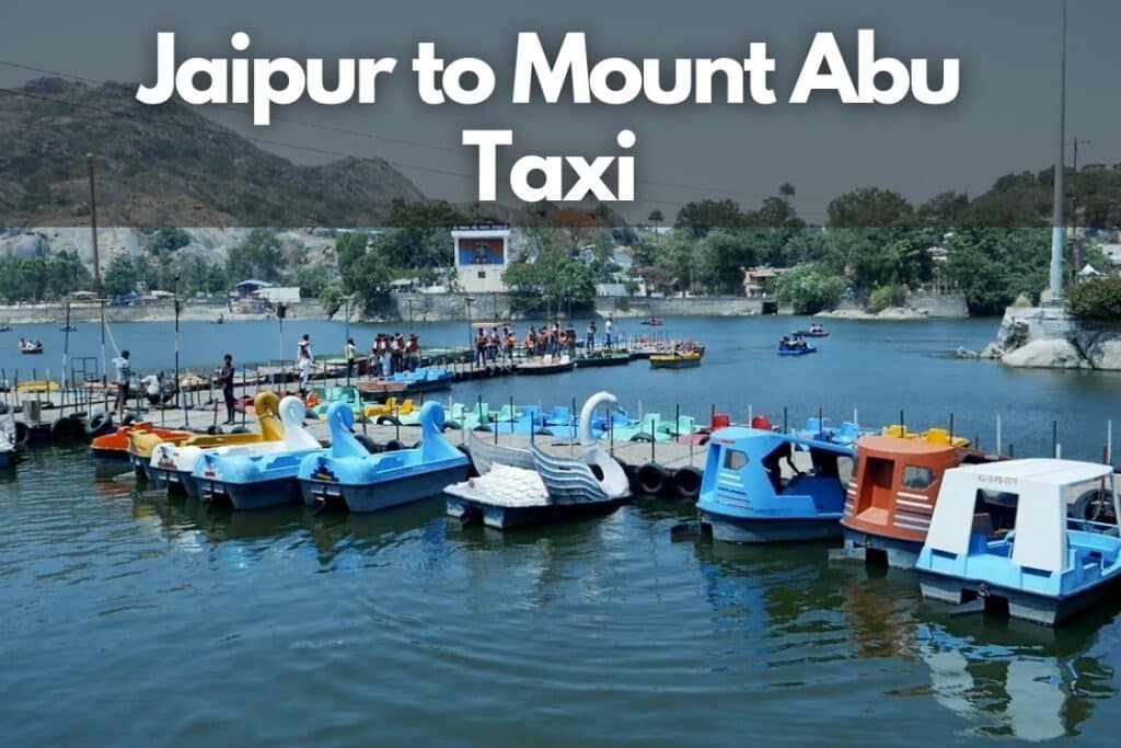 Jaipur to Mount Abu one way cab